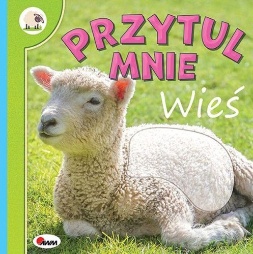 Wieś. Przytul mnie, Natalia Kawałko-Dzikowska