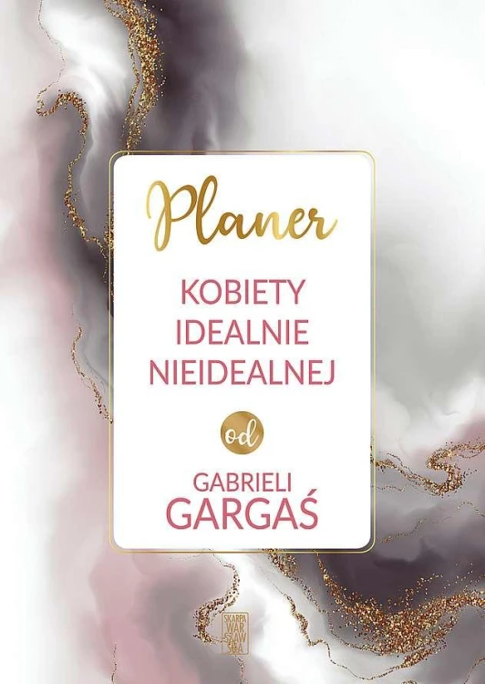 Planer KOBIETY IDEALNIE NIEIDEALNEJ od...