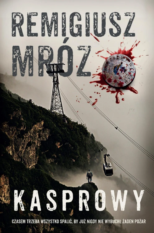 Kasprowy, Remigiusz Mróz