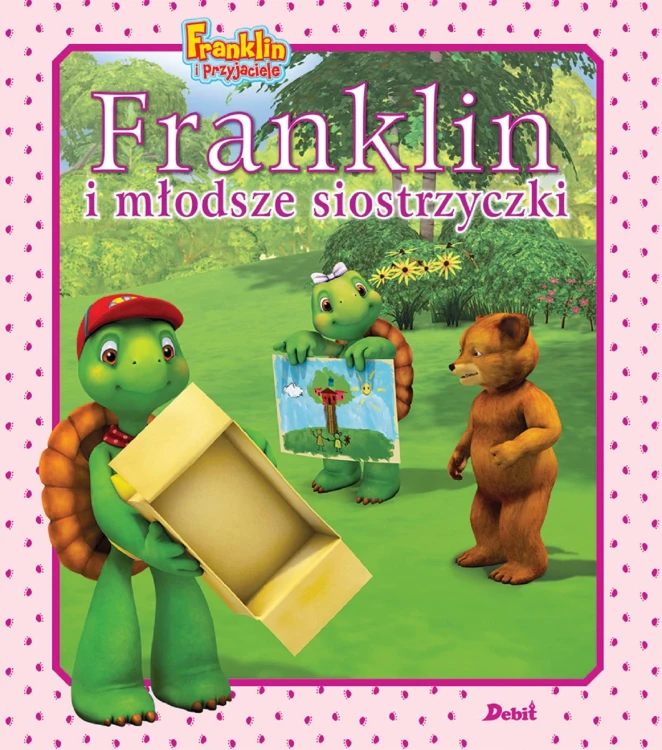 Franklin i młodsze siostrzyczki. Franklin i...