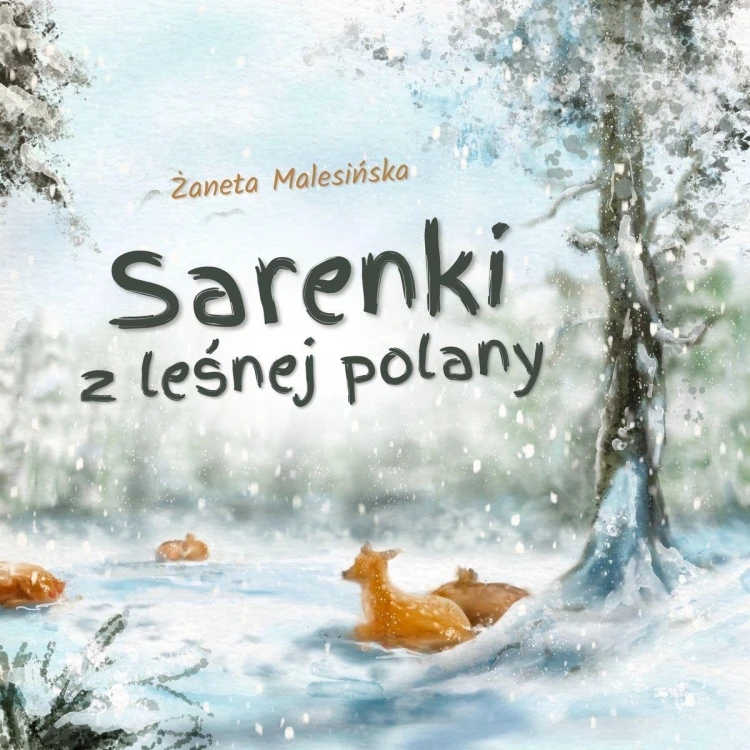Sarenki z leśnej polany, Żaneta Malesińska