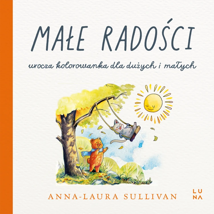 Małe radości, Anna-Laura Sullivan