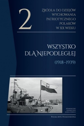 Źródła do dziejów wychowania patriotycznego...