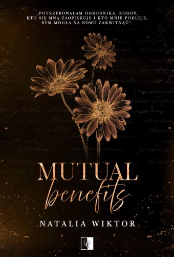 Mutual Benefits, Natalia Wiktor