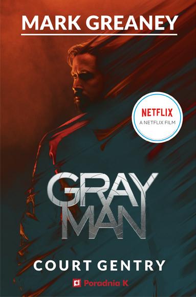 Gray Man (okładka filmowa), Mark Greaney