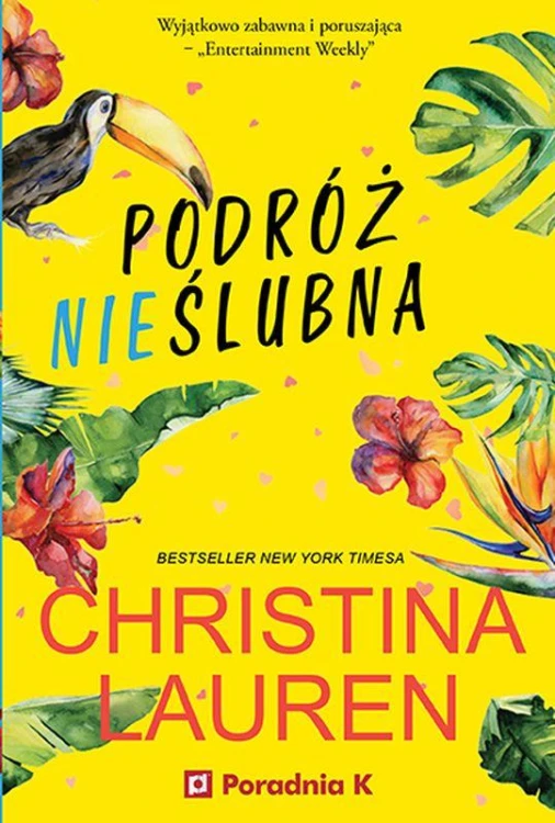 Podróż nieślubna, Christina Lauren