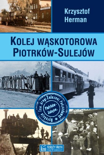 Kolej wąskotorowa piotrków-sulejów