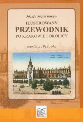 Józefa Jezierskiego ilustrowany przewodnik po...