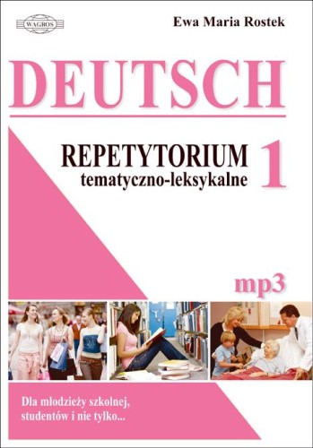 Deutsch 1 Repetytorium tematyczno – leksykalne...