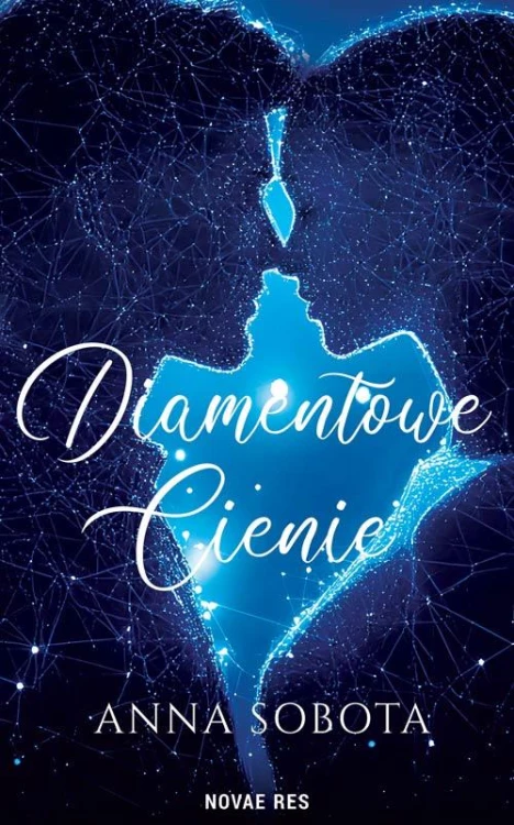 Diamentowe cienie, Anna Sobota