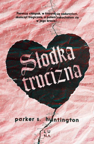 Słodka trucizna, Parker S. Huntington