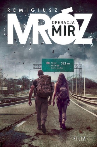 Operacja Mir wyd. kieszonkowe, Remigiusz Mróz