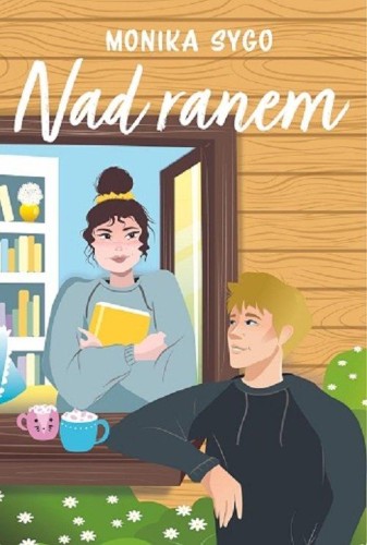 Nad ranem, Monika Sygo