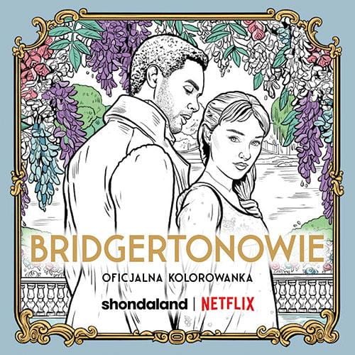 Bridgertonowie. Oficjalna kolorowanka, Netflix