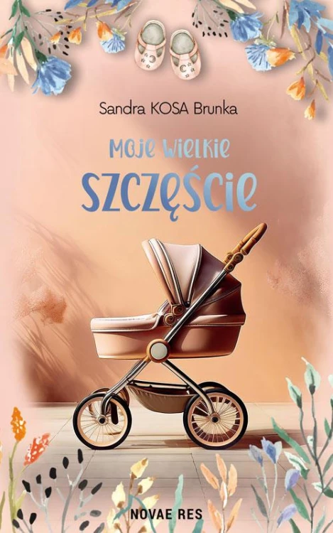 Moje wielkie szczęście, Sandra KOSA Brunka