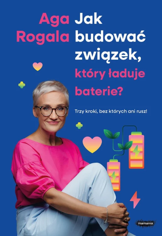 Jak budować związek, który ładuje baterie?...