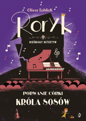 Porwanie córki Króla Sosów. Roryk. Nieśmiały...