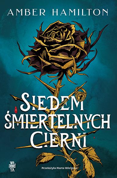 Siedem śmiertelnych cierni, Amber Hamilton