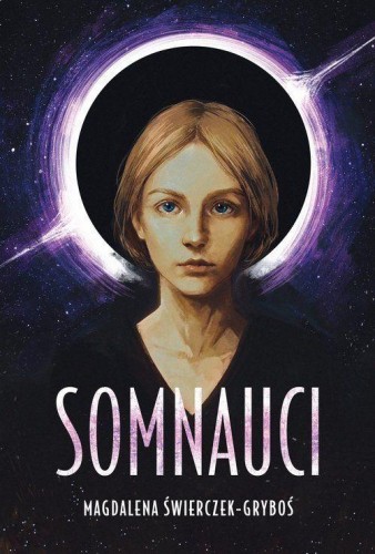 Katla. Somnauci. Tom 1, Magdalena Świerczek-Gryboś
