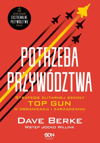 Potrzeba przywództwa. Strategie elitarnej...