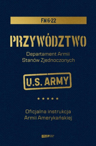 Przywództwo. Oficjalna instrukcja Armii...