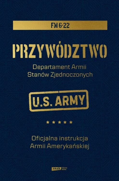 Przywództwo. Oficjalna instrukcja Armii...
