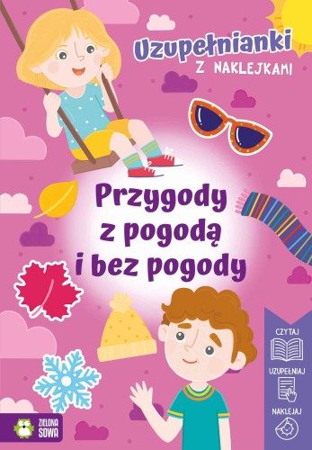 Przygody z pogodą i bez pogody. Uzupełnianki z...