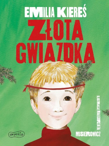 Złota gwiazdka, Emilia Kiereś