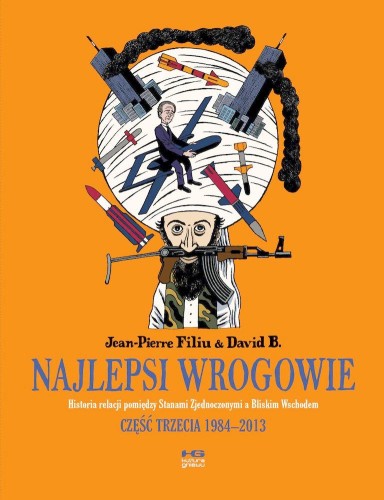 Najlepsi wrogowie. Lata 1984-2013. Część 3