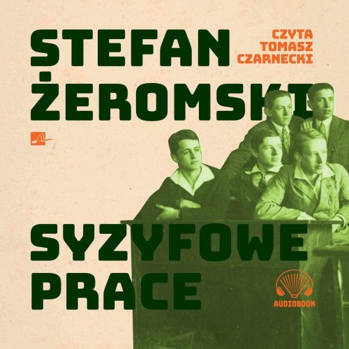 CD MP3 Syzyfowe prace wyd. 2022, Żeromski Stefan