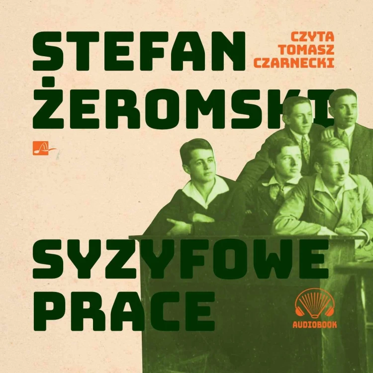 CD MP3 Syzyfowe prace wyd. 2022, Żeromski Stefan