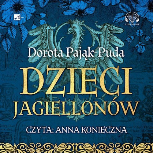 CD MP3 Dzieci Jagiellonów, Dorota Pająk-Puda