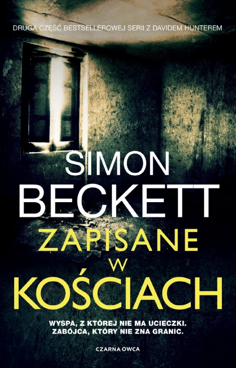 Zapisane w kościach. David Hunter. Tom 2 wyd. 2026