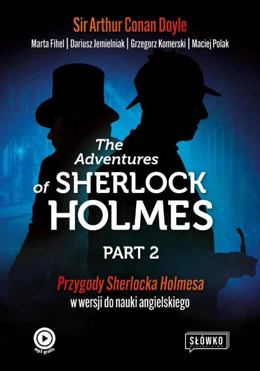 The Adventures of Sherlock Holmes Part 2....