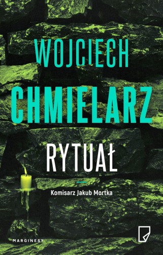 Rytuał. Jakub Mortka, Wojciech Chmielarz