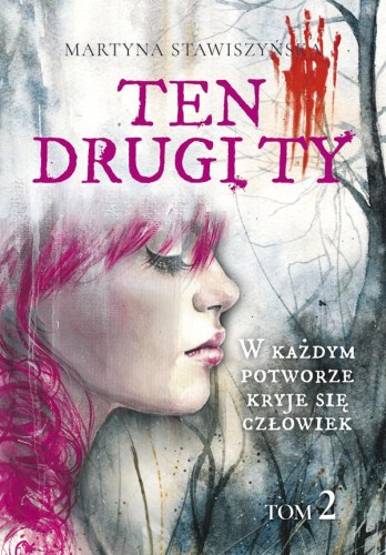 Ten drugi ty. Tom 2, Martyna Stawiszyńska