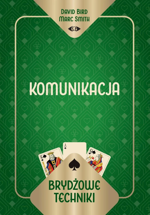 Brydżowe techniki. Komunikacja