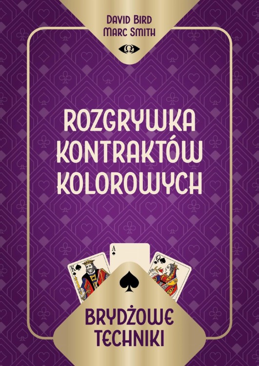 Brydżowe techniki. Rozgrywka kontraktów kolorowych