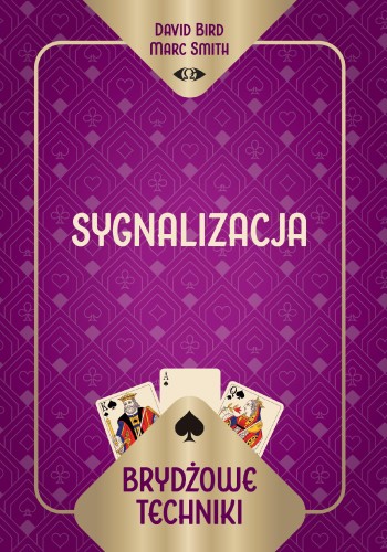 Brydżowe techniki. Sygnalizacja
