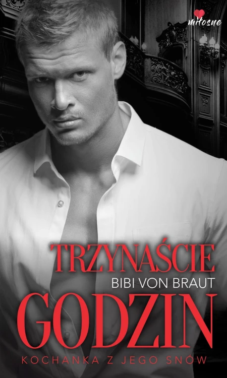 Trzynaście godzin, Bibi von Braut