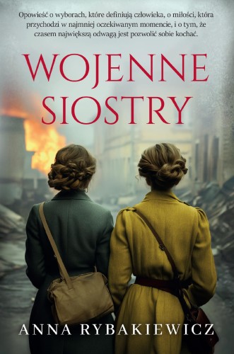 Wojenne siostry, Anna Rybakiewicz