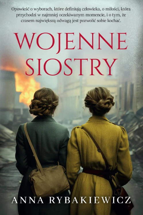 Wojenne siostry, Anna Rybakiewicz