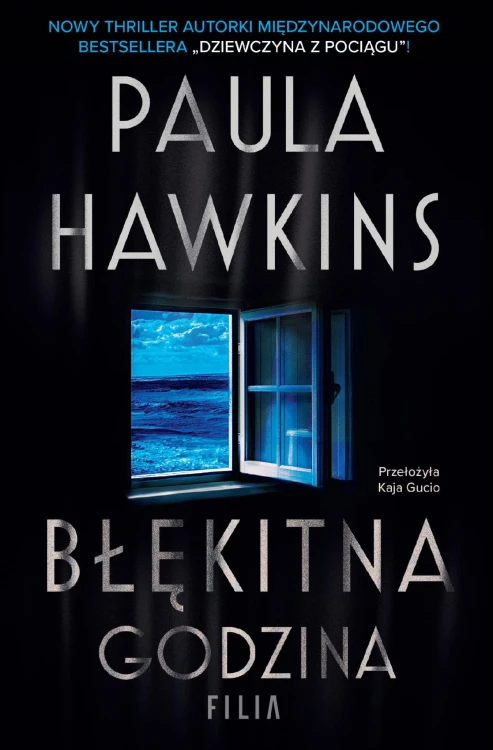 Błękitna godzina, Paula Hawkins