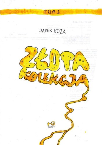 Złota kolekcja. Tom 2, Janek Koza