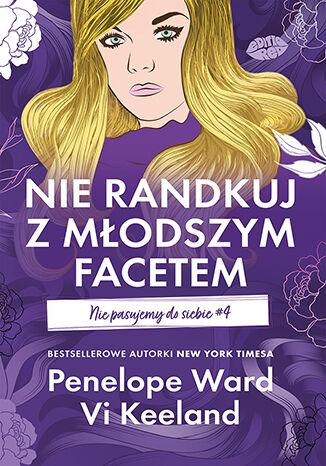 Nie randkuj z młodszym facetem. Nie pasujemy...