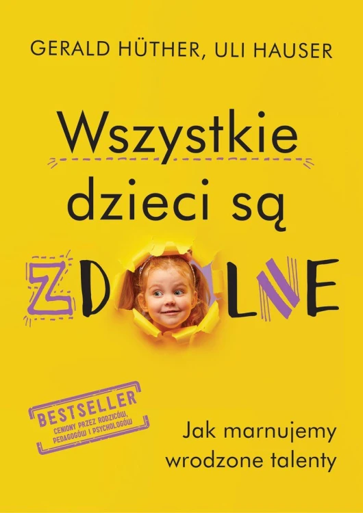 Wszystkie dzieci są zdolne . Jak marnujemy...