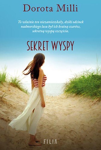 Sekret wyspy wyd. kieszonkowe, Dorota Milli