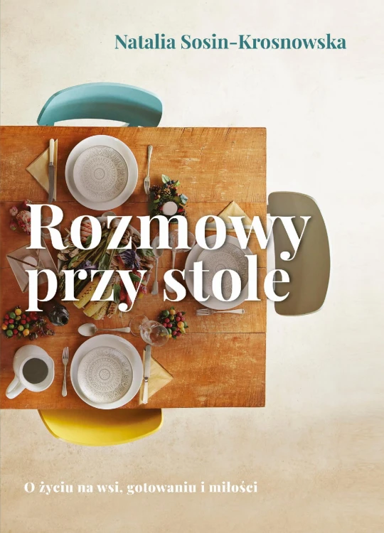 Rozmowy przy stole, Natalia Sosin-Krosnowska