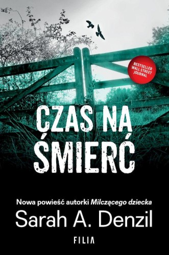 Czas na śmierć wyd. kieszonkowe, Sarah A. Denzil