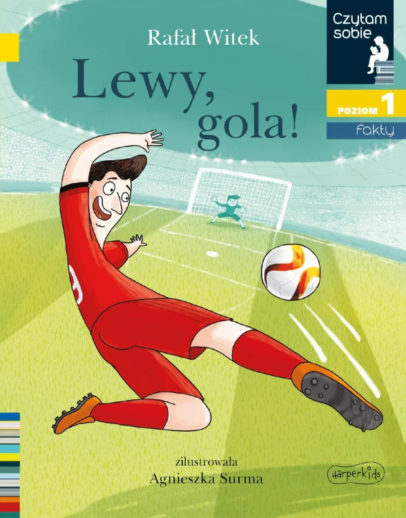 Lewy. Gola! Czytam sobie. Poziom 1, Rafał Witek